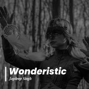 Wonderistic (Explicit)