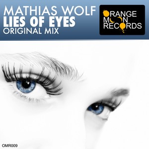 Lies of Eyes (Original Mix)