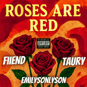 Rose Are Red (Explicit)