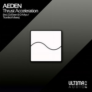Thrust Acceleration (Tronikol Extended Remix)