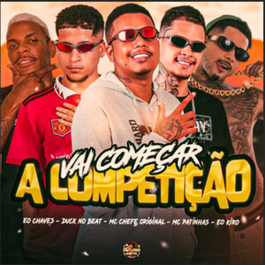 Vai Começar a Competição (Explicit)