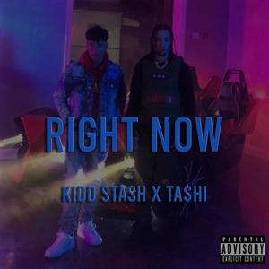 Right Now (feat. TA$HI) [Explicit]