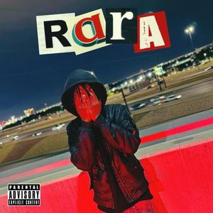 Rara (Explicit)