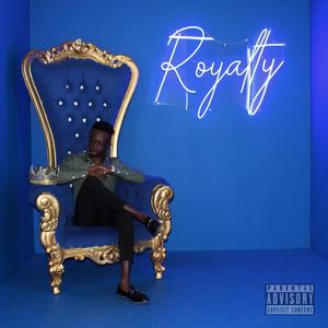 ROYALTY (Explicit)