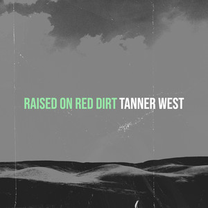 Raised on Red Dirt