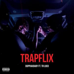 Trapflix (Explicit)