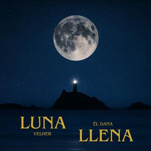 Luna Llena (Explicit)