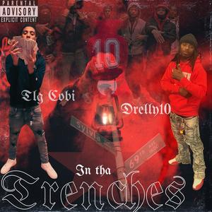 The Trenches (feat. TLG Cobi) (Explicit)
