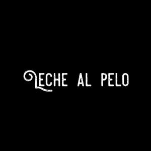 Leche al pelo (feat. Blazer, El Feno & La J) [Explicit]