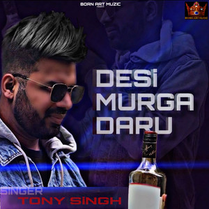 Desi Murga Daru