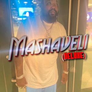 MASHAVELi (Deluxe) [Explicit]