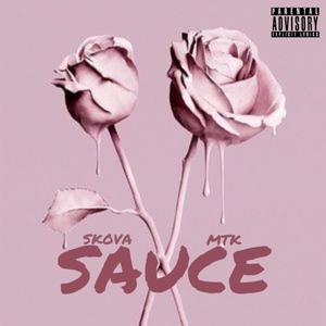 SAUCE (feat. MTK) (Explicit)
