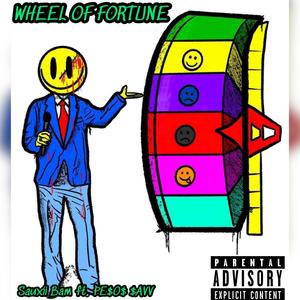 WHEEL OF FORTUNE (feat. Pe$o$ $avv) [Explicit]