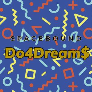 Do4Dream$ (feat. STHEE & Tiamo) [Explicit]