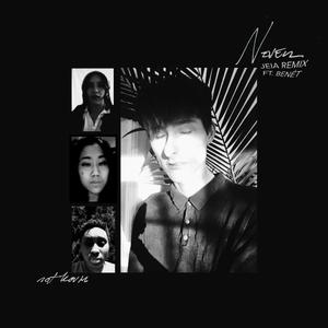 Never(feat. Benét) (Jeia Remix)