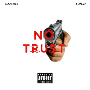 No Trust (Explicit)