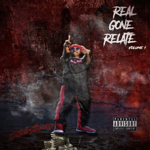 Real Gone Relate (Explicit)