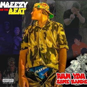 RUN YOU SOME BANDS (Explicit)