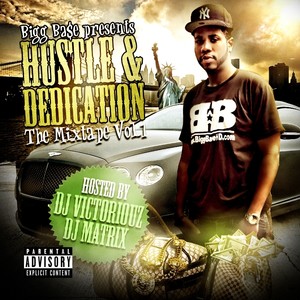 Hustle & Dedication The Mixtape