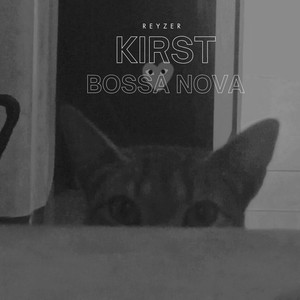 Kirst Bossa Nova