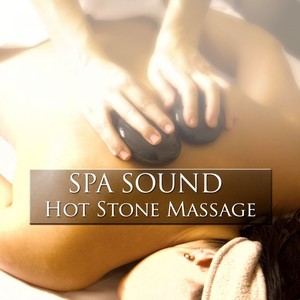 Spa Sound - Hot Stone Massage