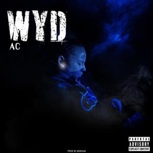 WYD (Explicit)