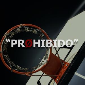 Prohibido