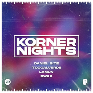 Korner Nights (Pt.1)