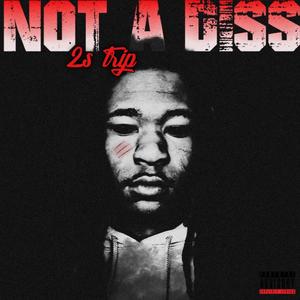 NOT A DISS (Explicit)