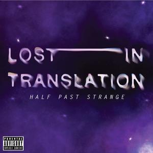 Lost in Translation (Explicit)