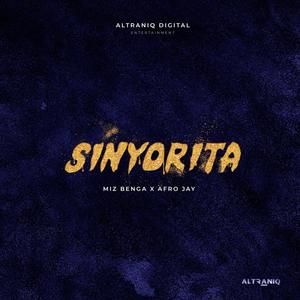 Sinyorita (feat. Afro Jay)