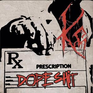 Dope **** (Explicit)