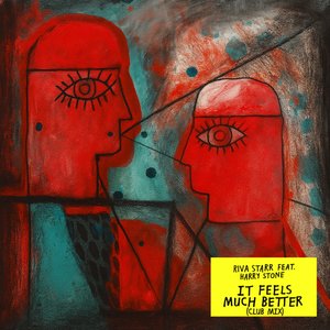 It Feels Much Better (Club Mix)