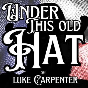 Under This Old Hat