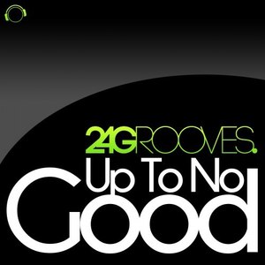 Up to No Good (Radio Mix)