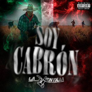 Soy Cabrón (Explicit)