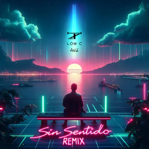 Sin Sentido - Remix