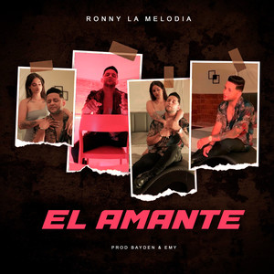 El Amante (Explicit)