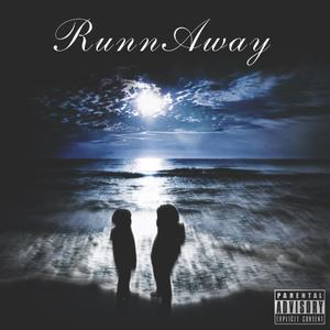 RunnAway (feat. 2T bigA) [Explicit]