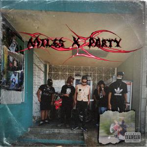 Miles X Party (Explicit)