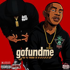 GOFUNDME (feat. 5Much) (Explicit)