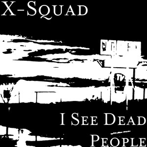 I See Dead People (Explicit)