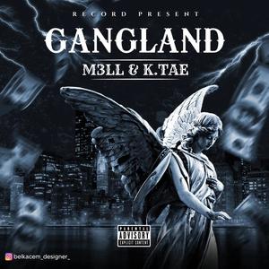 GANGLAND (Explicit)