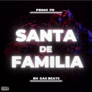 Santa de Familia (Explicit)