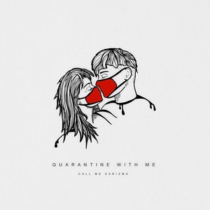 Quarantine With Me