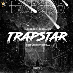 Trapstar (Explicit)