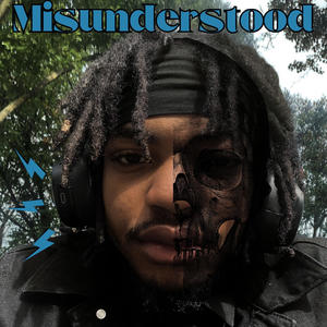 Misunderstood (Explicit)