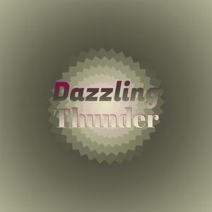 Dazzling Thunder