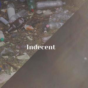 Indecent