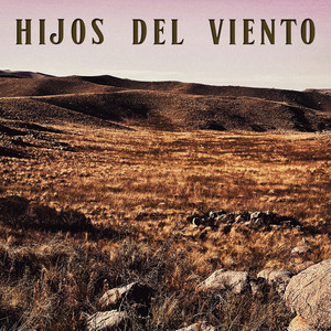 HIJOS DEL VIENTO